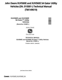 John Deere XUV560E and XUV560E S4 Gator Utility Vehicles (SN. 010001-) Technical Manual - TM149619 preview