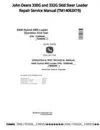 John Deere 330G and 332G Skid Steer Loader Repair Service Manual - TM14063X19 preview