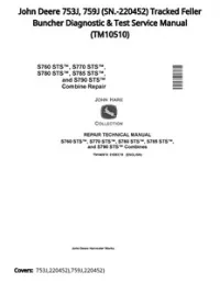 John Deere 753J  759J (SN.-220452) Tracked Feller Buncher Diagnostic & Test Service Manual - TM10510 preview