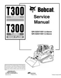 2006 Bobcat T300 Turbo High Flow Track Loader Service Repair Workshop Manual 525411001-525511001 preview