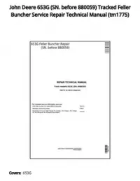 John Deere 653G (SN. before 880059) Tracked Feller Buncher Service Repair Technical Manual - tm1775 preview