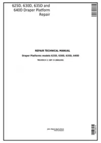 John Deere 625D  630D  635D and 640D Draper Platform Service Repair Technical Manual - TM103919 preview