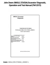 John Deere 380GLC (T3/S3A) Excavator Diagnostic  Operation and Test Manual - TM12572 preview