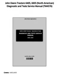 John Deere Tractors 6405  6605 (North American) Diagnostic and Tests Service Manual - TM4576 preview