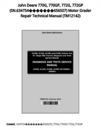 John Deere 770G  770GP  772G  772GP (SN.634754656507) Motor Grader Repair Technical Manual - TM12142 preview