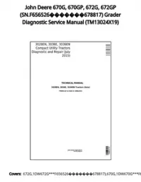 John Deere 670G  670GP  672G  672GP (SN.F656526678817) Grader Diagnostic Service Manual - TM13024X19 preview