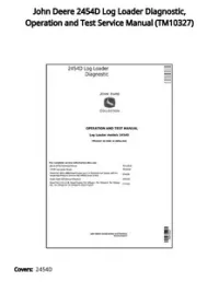 John Deere 2454D Log Loader Diagnostic  Operation and Test Service Manual - TM10327 preview