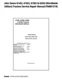 John Deere 6145J  6165J  6180J & 6205J (Worldwide Edition) Tractors Service Repair Manual - TM801519 preview
