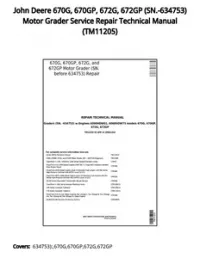 John Deere 670G  670GP  672G  672GP (SN.-634753) Motor Grader Service Repair Technical Manual - TM11205 preview