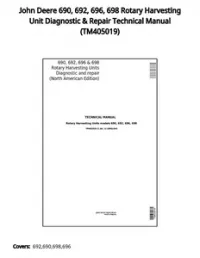John Deere 690  692  696  698 Rotary Harvesting Unit Diagnostic & Repair Technical Manual - TM405019 preview