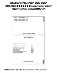 John Deere 670G  670GP  672G  672GP (SN.634380656507) Motor Grader Repair Technical Manual - TM12137 preview