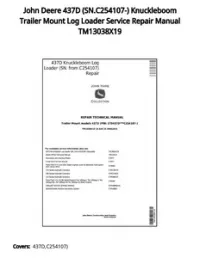 John Deere 437D (SN.C254107-) Knuckleboom Trailer Mount Log Loader Service Repair Manual TM13038X19 preview