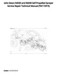 John Deere R4030 and R4038 Self-Propelled Sprayer Service Repair Technical Manual - TM115919 preview