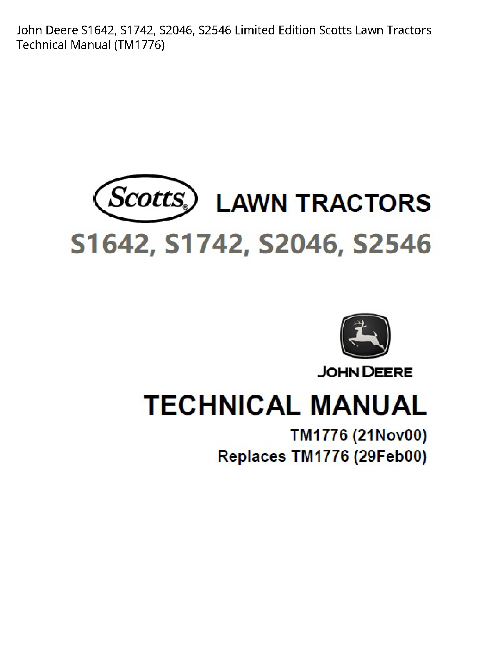 John Deere S1642 Limited Edition Scotts Lawn Tractors Technical manual