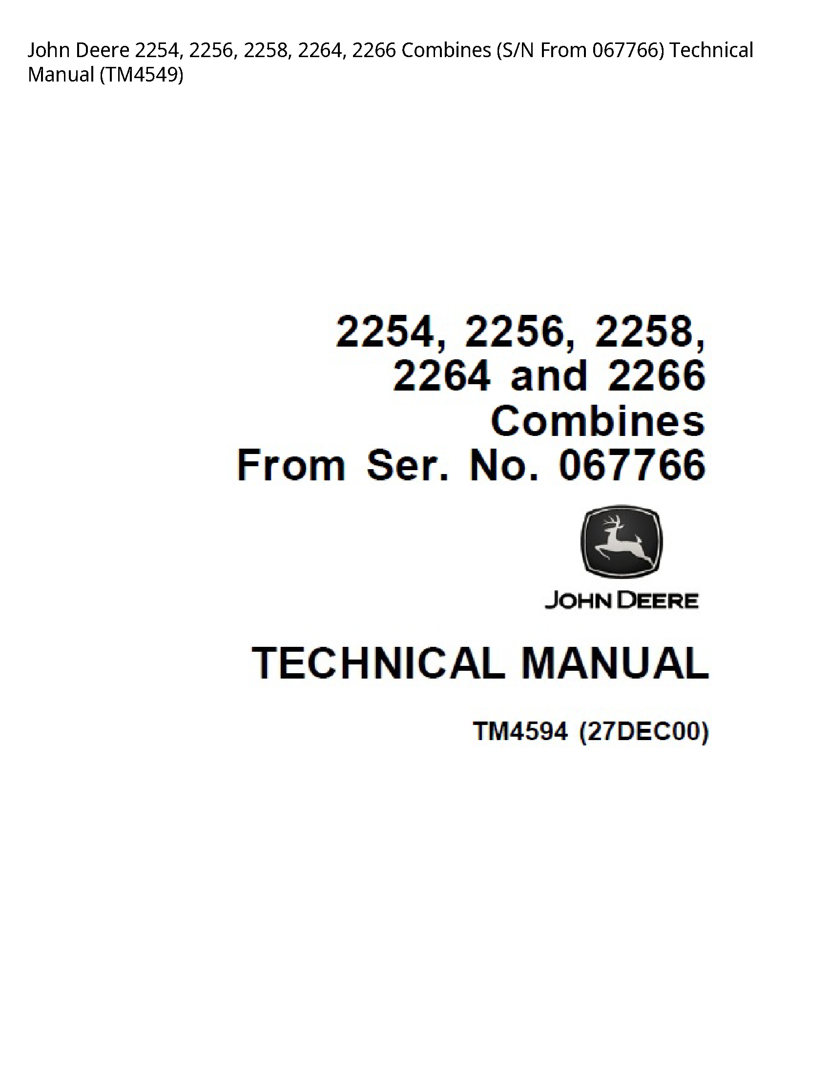 John Deere 2254 Combines S/N From Technical manual