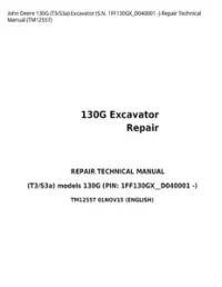 John Deere 130G (T3/S3a) Excavator (S.N. 1FF130GX_D040001 -) Repair Technical Manual - TM12557 preview