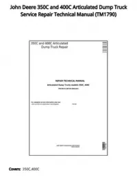 John Deere 350C and 400C Articulated Dump Truck Service Repair Technical Manual - TM1790 preview