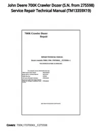 John Deere 700K Crawler Dozer (S.N. from 275598) Service Repair Technical Manual - TM13359X19 preview