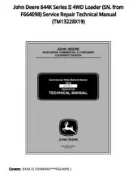 John Deere 844K Series II 4WD Loader (SN. from F664098) Service Repair Technical Manual - TM13228X19 preview