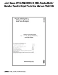 John Deere 759G (SN.001032-)  608L Tracked Feller Buncher Service Repair Technical Manual - TM2219 preview