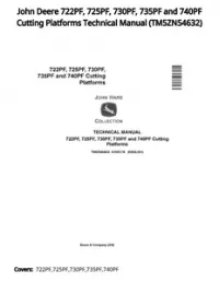 John Deere 722PF  725PF  730PF  735PF and 740PF Cutting Platforms Technical Manual - TM5ZN54632 preview