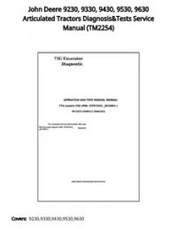 John Deere 9230  9330  9430  9530  9630 Articulated Tractors Diagnosis&Tests Service Manual - TM2254 preview