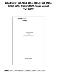 John Deere 1654  1854  2054  2104  6165J  6185J  6205J  6210J Tractors MY15 Repair Manual - TM135819 preview