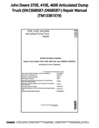John Deere 370E  410E  460E Articulated Dump Truck (SN:C668587-;D668587-) Repair Manual - TM13381X19 preview