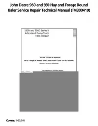 John Deere 960 and 990 Hay and Forage Round Baler Service Repair Technical Manual - TM300419 preview