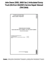 John Deere 250D  300D Ser.2 Articulated Dump Truck (SN.from E642001) Service Repair Manual - TM12404 preview