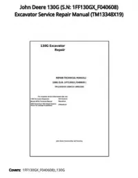 John Deere 130G (S.N: 1FF130GX_F040608) Excavator Service Repair Manual - TM13348X19 preview