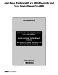 John Deere Tractors 6405 and 6605 Diagnostic and Tests Service Manual - tm4867 preview