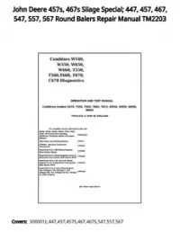 John Deere 457s  467s Silage Special; 447  457  467  547  557  567 Round Balers Repair Manual TM2203 preview