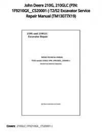 John Deere 210G  210GLC (PIN: 1F9210GX__C520001-) T2/S2 Excavator Service Repair Manual - TM13077X19 preview