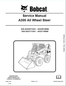 Bobcat A300 All Wheel Steer Loader manual