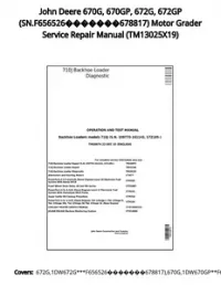 John Deere 670G  670GP  672G  672GP (SN.F656526678817) Motor Grader Service Repair Manual - TM13025X19 preview