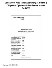 John Deere 762B Series II Scraper (SN. 818909-) Diagnostic  Operation & Test Service manual - tm1673 preview