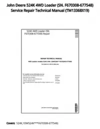 John Deere 524K 4WD Loader (SN. F670308-677548) Service Repair Technical Manual - TM13368X19 preview