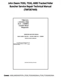 John Deere 703G  753G  608S Tracked Feller Buncher Service Repair Technical Manual - TMF387449 preview