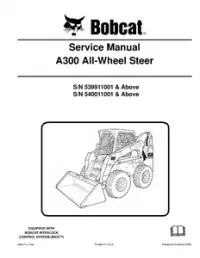 Bobcat A300 All-Wheel Steer Loader Service Repair Workshop Manual 539911001- 540011001 preview