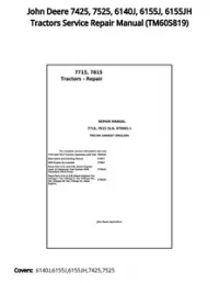 John Deere 7425  7525  6140J  6155J  6155JH Tractors Service Repair Manual - TM605819 preview