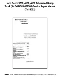 John Deere 370E  410E  460E Articulated Dump Truck (SN:D634583-668586) Service Repair Manual - TM13032 preview