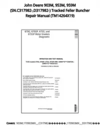 John Deere 903M  953M  959M (SN.C317982- D317982-) Tracked Feller Buncher Repair Manual - TM14264X19 preview