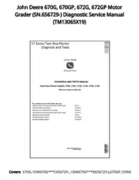 John Deere 670G  670GP  672G  672GP Motor Grader (SN.656729-) Diagnostic Service Manual - TM13065X19 preview