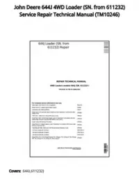 John Deere 644J 4WD Loader (SN. from 611232) Service Repair Technical Manual - TM10246 preview