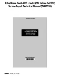 John Deere 844K 4WD Loader (SN. before 642007) Service Repair Technical Manual - TM10701 preview