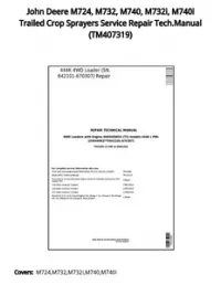 John Deere M724  M732  M740  M732i  M740i Trailed Crop Sprayers Service Repair Tech.Manual - TM407319 preview