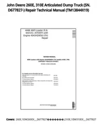 John Deere 260E  310E Articulated Dump Truck (SN. D677827-) Repair Technical Manual - TM13844X19 preview