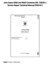 John Deere 9560 and 9660 Combines (SN. 705201-) Service Repair Technical Manual - TM2161 preview