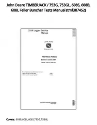 John Deere TIMBERJACK / 753G  753GL  608S  608B  608L Feller Buncher Tests Manual - tmf387452 preview